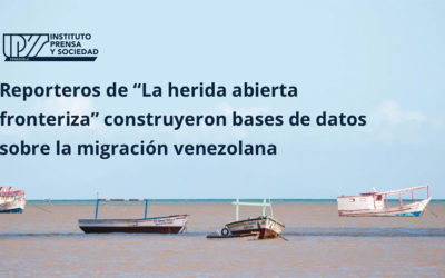 Reporteros de “La herida abierta fronteriza” construyeron bases de datos sobre la migración venezolana