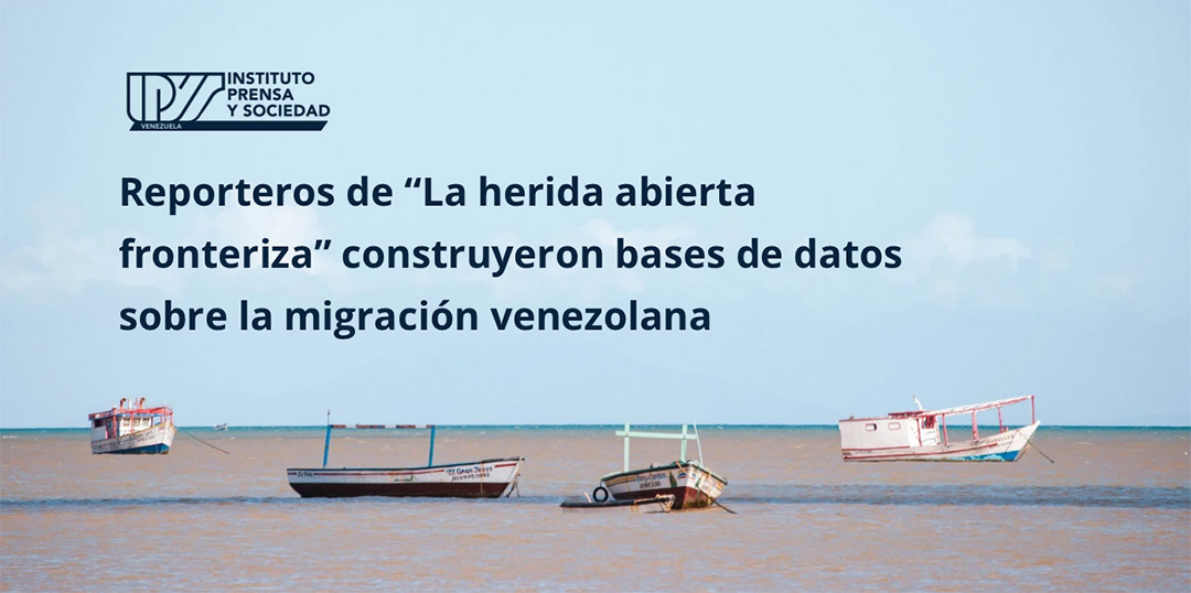 Reporteros de “La herida abierta fronteriza” construyeron bases de datos sobre la migración venezolana
