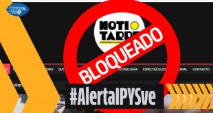 Alerta IPYSve | Noti-Tarde denunció que persisten las restricciones a su portal luego de cinco meses de bloqueo